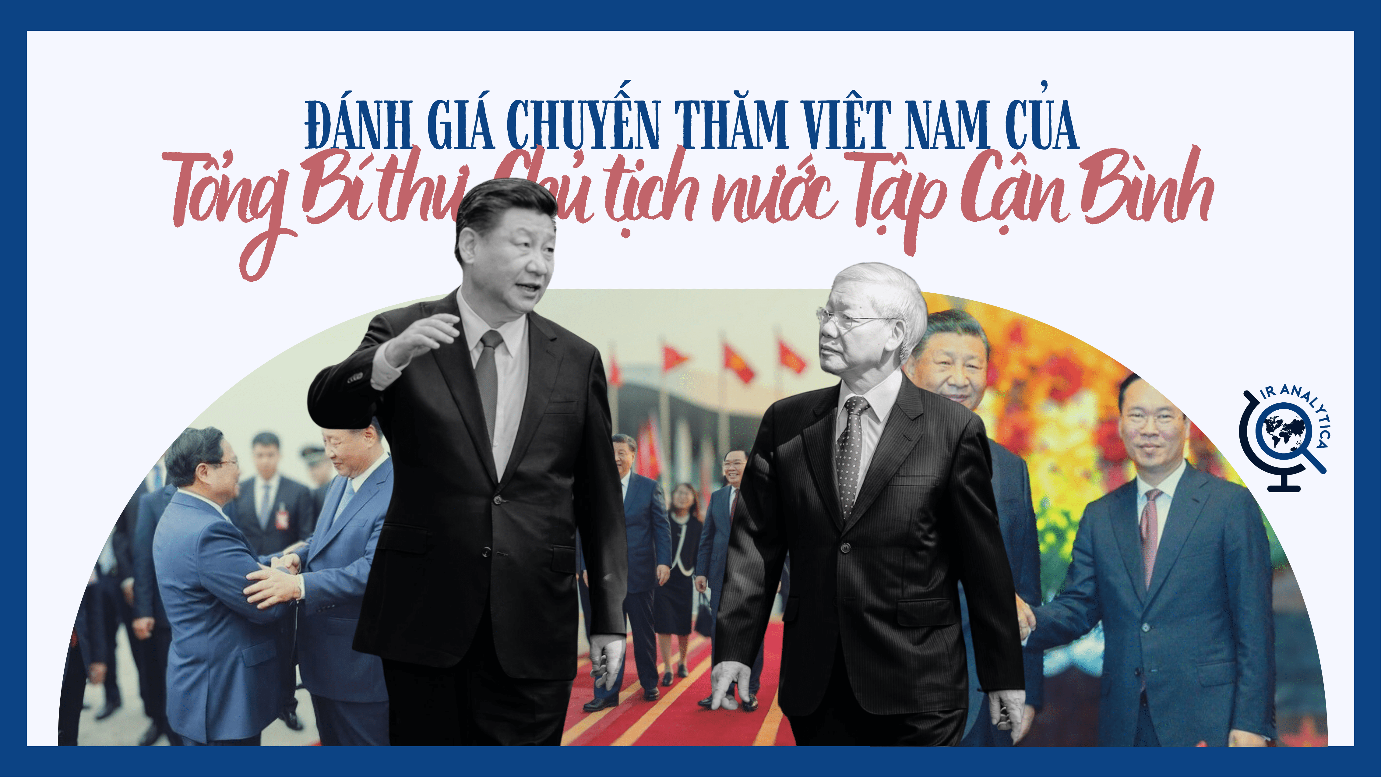 Chuyến thăm Việt Nam của Chủ tịch nước Trung Quốc Tập Cận Bình